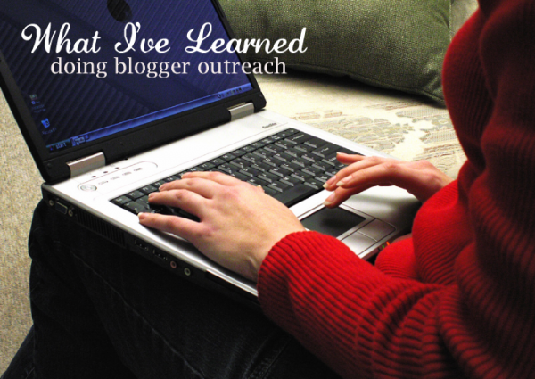 What I've Learned Doing Blogger Outreach