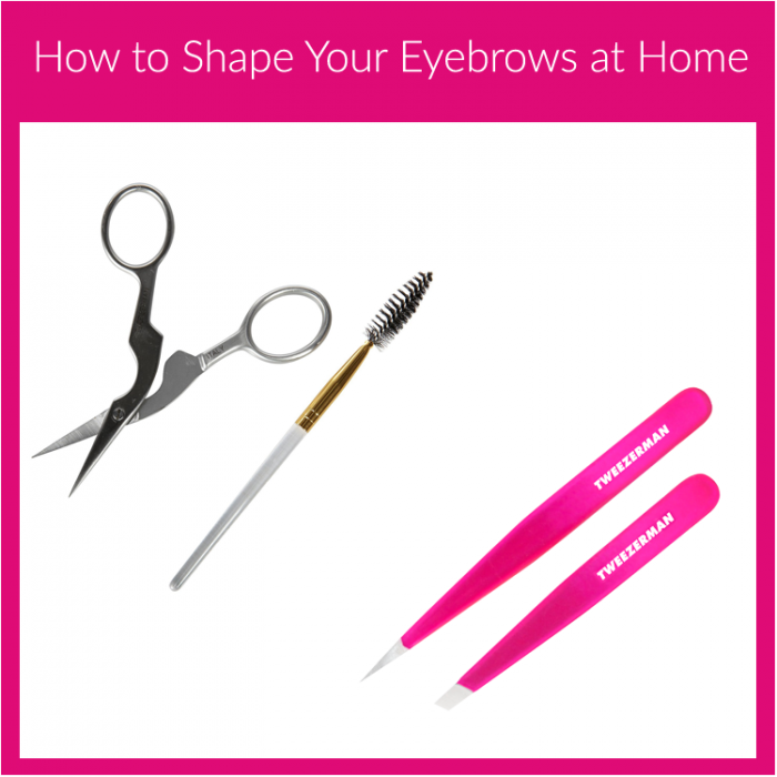 How To Shape Your Eyebrows at Home