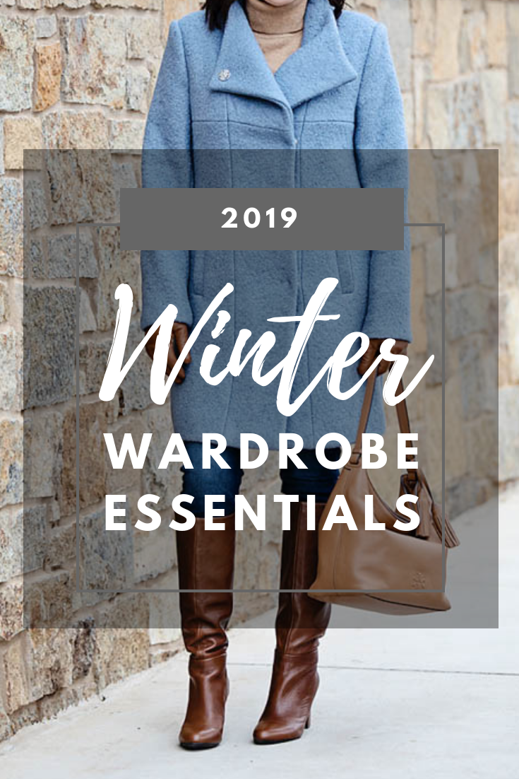 2019 Winter Wardrobe Essentials