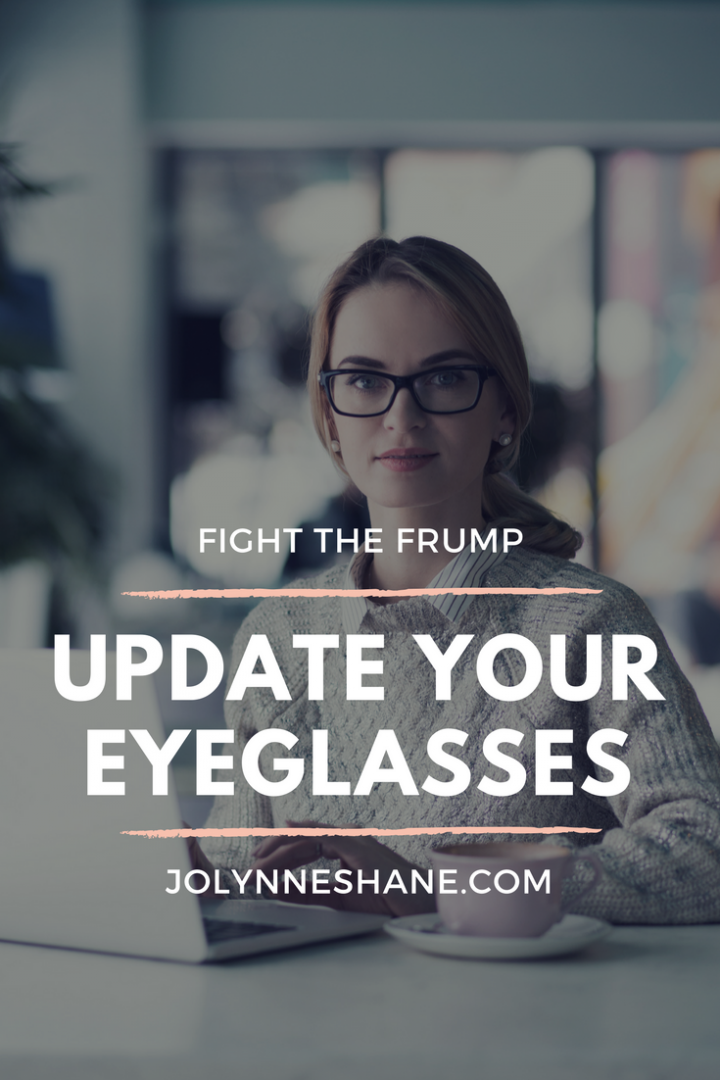 Fight the Frump: Update Your Eyeglasses | How to find eyeglasses that flatter your face, and tips for wearing eyeglasses for mature women.