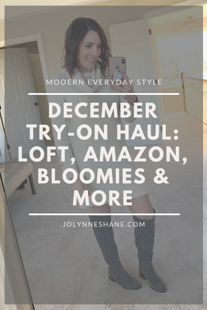 December Try On Haul: Amazon, LOFT, Bloomingdale's & More