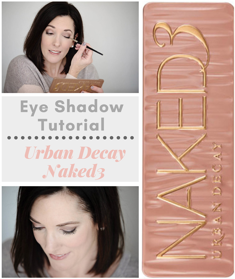 Easy Eye Shadow Tutorial with Urban Decay Cosmetics Naked3 Eye Shadow Palette