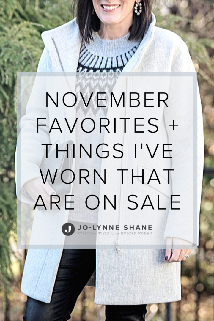 November Favorites + Things I've Worn That Are On Sale