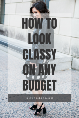 How to Look Classy on Any Budget